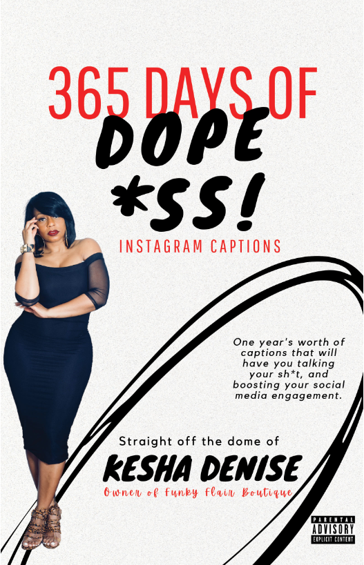 365 Days Of Dope A** Captions | Funky Flair Boutique LLC